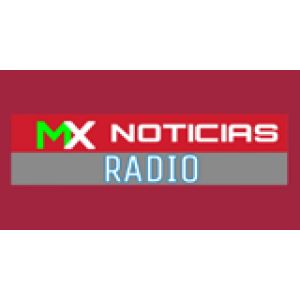 Radio: Mx Noticias Radio