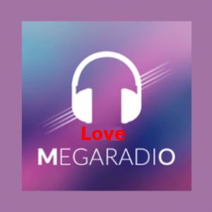 Radio: Mega Radio Love