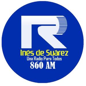 Radio: Radio Inés de Suarez 860 AM y ONLINE