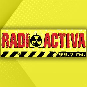 Radio: Radioactiva 99.7 FM