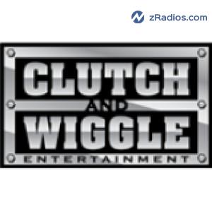 Radio: Clutch and Wiggle Entertainment Radio